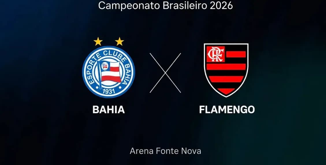 Bahia x Flamengo: onde assistir, horário e escalações pelo Brasileirão